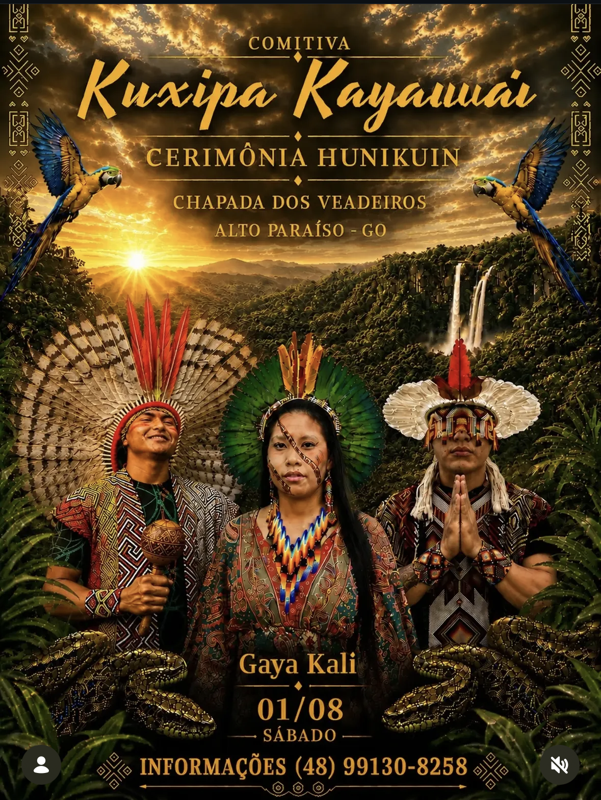 Cartaz da Comitiva Kuxipa Kayawá, cerimônia Huni Kuin